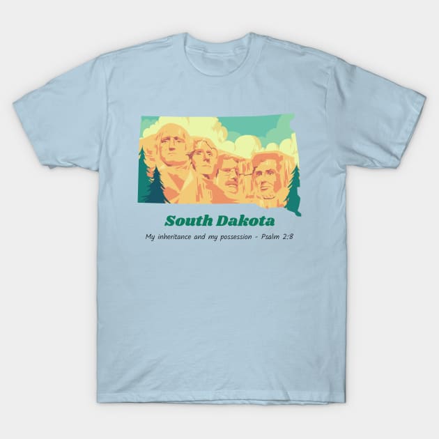 USA State of South Dakota Psalm 2:8 - My Inheritance and possession T-Shirt by WearTheWord